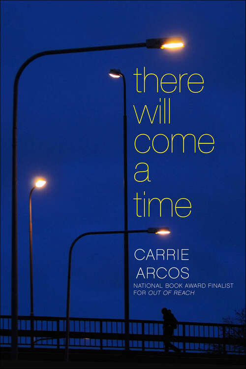Book cover of There Will Come a Time
