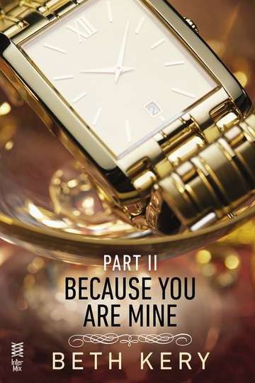 Book cover of Because You Are Mine: Part II