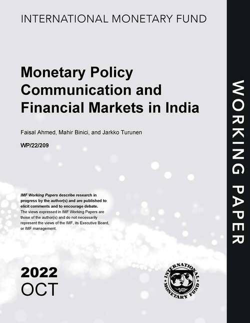 Book cover of Monetary Policy Communication and Financial Markets in India (Imf Working Papers)