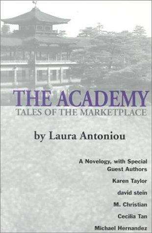 Book cover of The Academy: Tales of the Marketplace