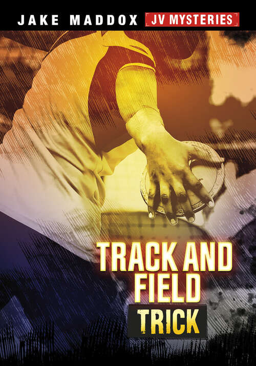 Book cover of Track and Field Trick (Jake Maddox JV Mysteries)