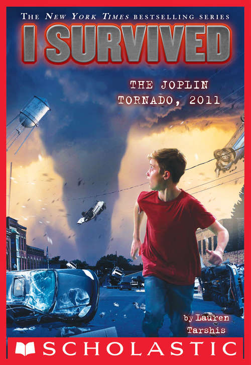 Book cover of I Survived the Joplin Tornado, 2011 ( I Survived #12)