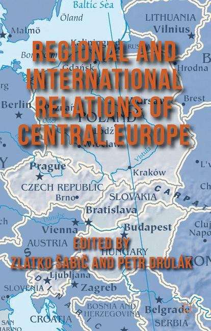 Book cover of Regional and International Relations of Central Europe