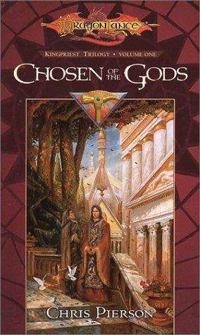 Book cover of Chosen of the Gods (DragonLance: Kingpriests Trilogy #1)