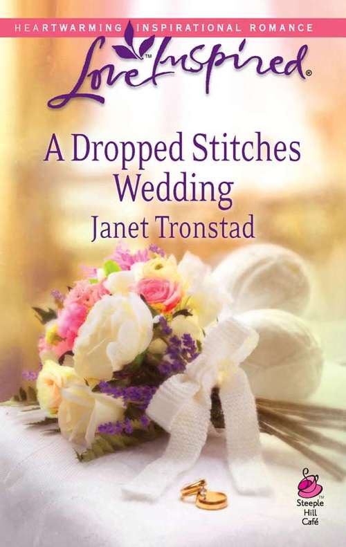 A Dropped Stitches Wedding (Sisterhood of the Dropped Stitches #4)
