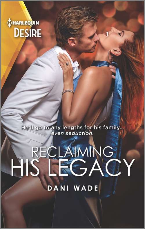 Reclaiming His Legacy: Jet Set Confessions / Reclaiming His Legacy (louisiana Legacies) (Louisiana Legacies #2)