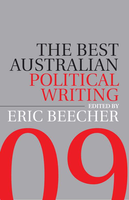 Book cover of Best Australian Political Writing 2009