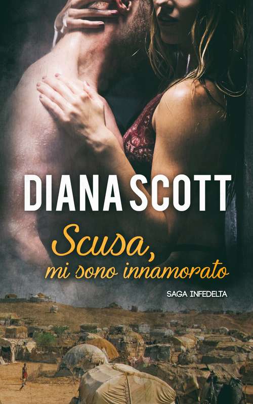 Book cover of Scusa, mi sono innamorato