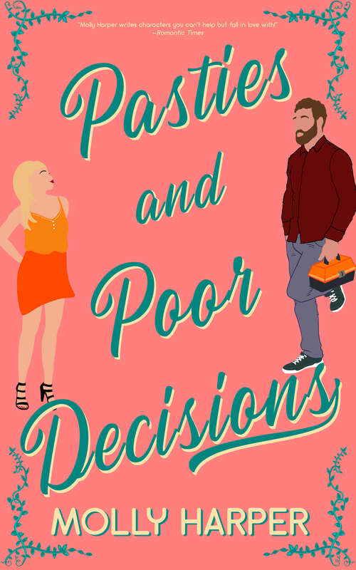 Book cover of Pasties and Poor Decisions