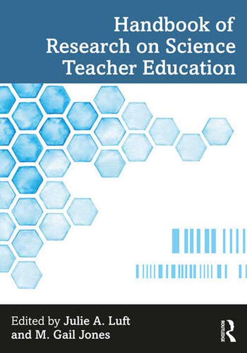 Handbook of Research on Science Teacher Education