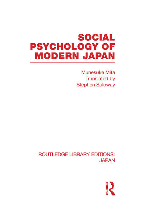 Book cover of Social Psychology of Modern Japan (Routledge Library Editions: Japan)