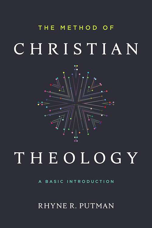 Book cover of The Method of Christian Theology