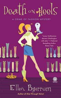 Book cover of Death on Heels: A Crime of Fashion Mystery