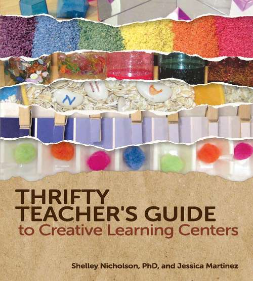 Book cover of Thrifty Teacher's Guide to Creative Learning Centers