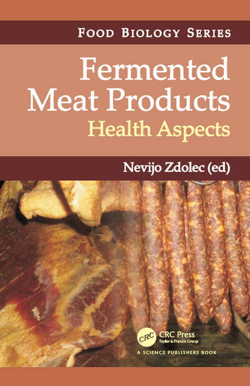 Book cover of Fermented Meat Products: Health Aspects (Food Biology Series)