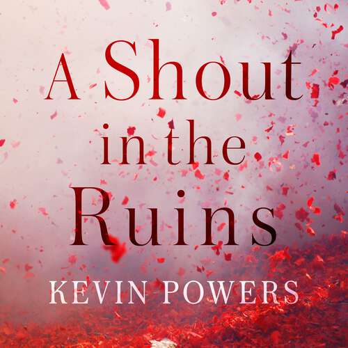 Book cover of A Shout in the Ruins