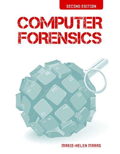 Book cover of Computer Forensics: Cybercriminals, Laws, and Evidence