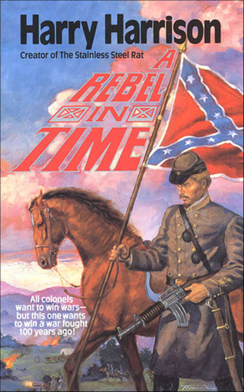 Book cover of A Rebel In Time (Tor Science Fiction Ser.)