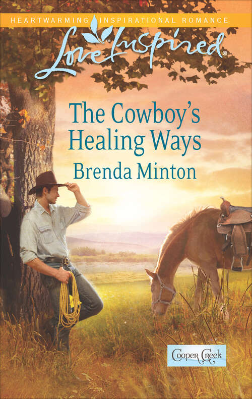 Book cover of The Cowboy's Healing Ways (Cooper Creek)