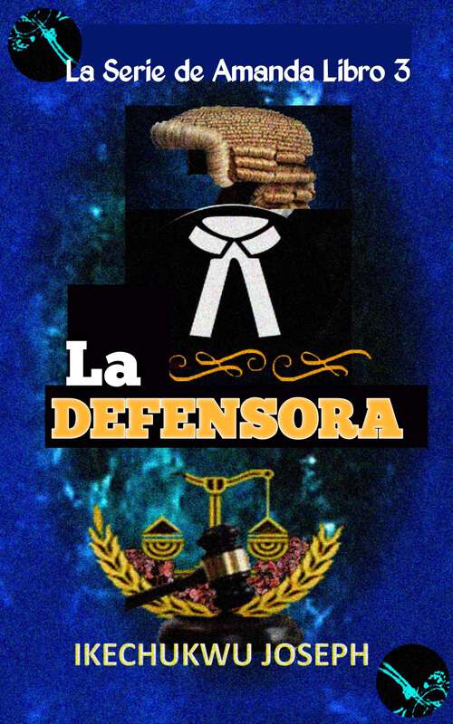 Book cover of La Defensora (La serie de Amanda Libro 3 #3)