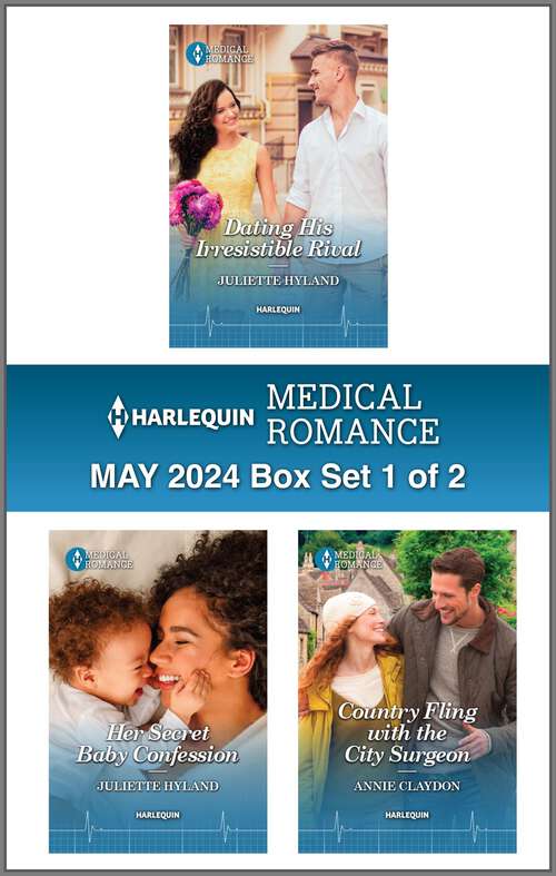 Book cover of Harlequin Medical Romance May 2024 - Box Set 1 of 2