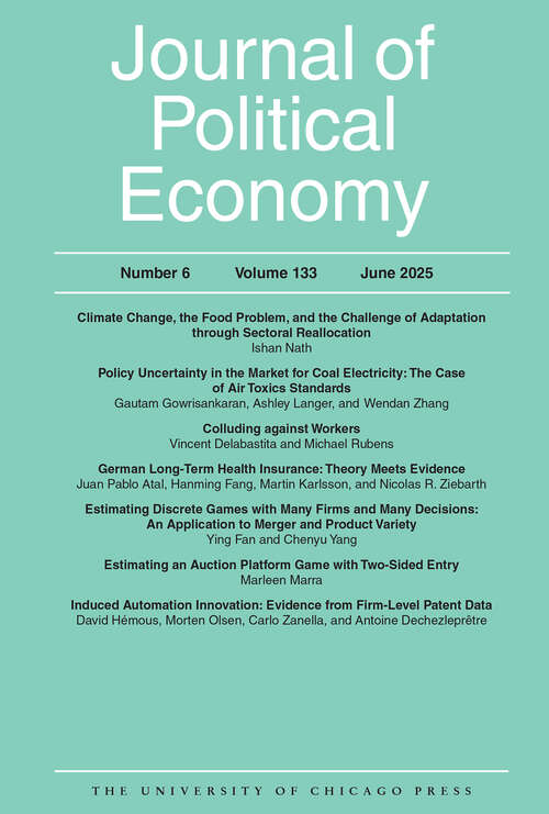Book cover of Journal of Political Economy, volume 133 number 6 (June 2025)