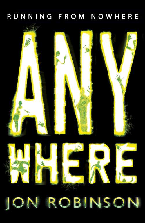 Book cover of Anywhere (Nowhere #2)