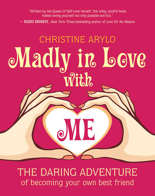 Book cover of Madly in Love with ME