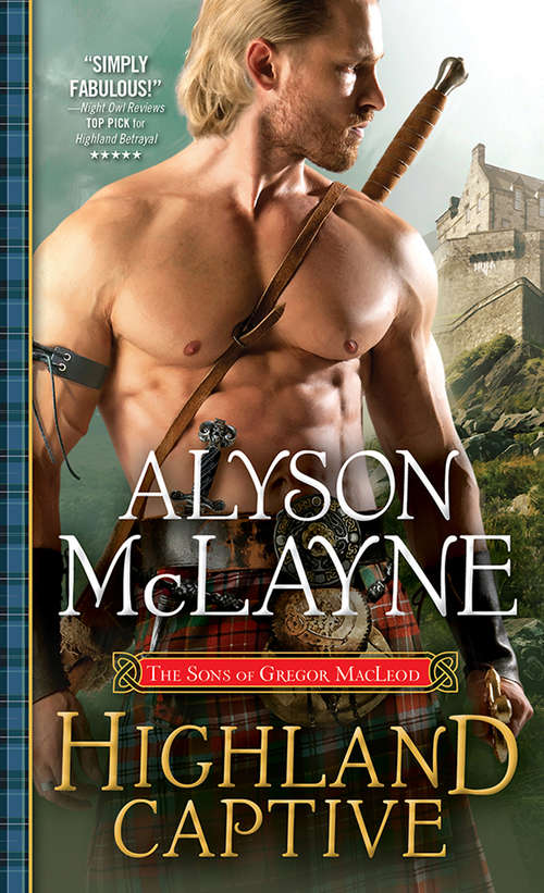 Book cover of Highland Captive (The Sons of Gregor MacLeod #4)