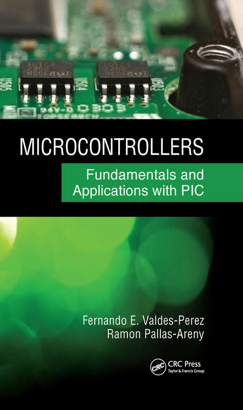Book cover of Microcontrollers: Fundamentals and Applications with PIC