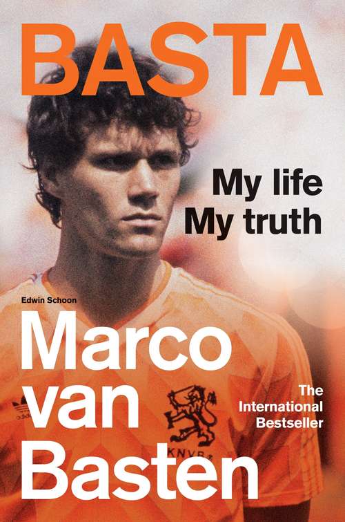 Book cover of Basta: My Life, My Truth – The International Bestseller
