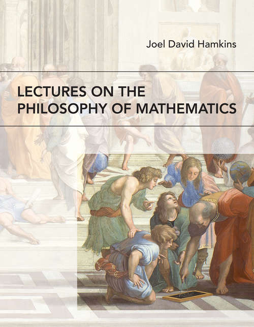 Book cover of Lectures on the Philosophy of Mathematics