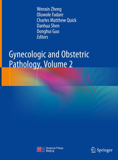Gynecologic and Obstetric Pathology, Volume 2