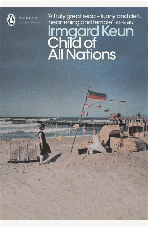 Book cover of Child of All Nations (Penguin Modern Classics)