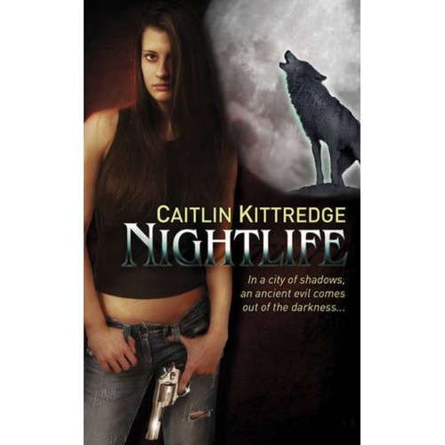 Night Life: A Nocturne City Novel (NOCTURN CITY)