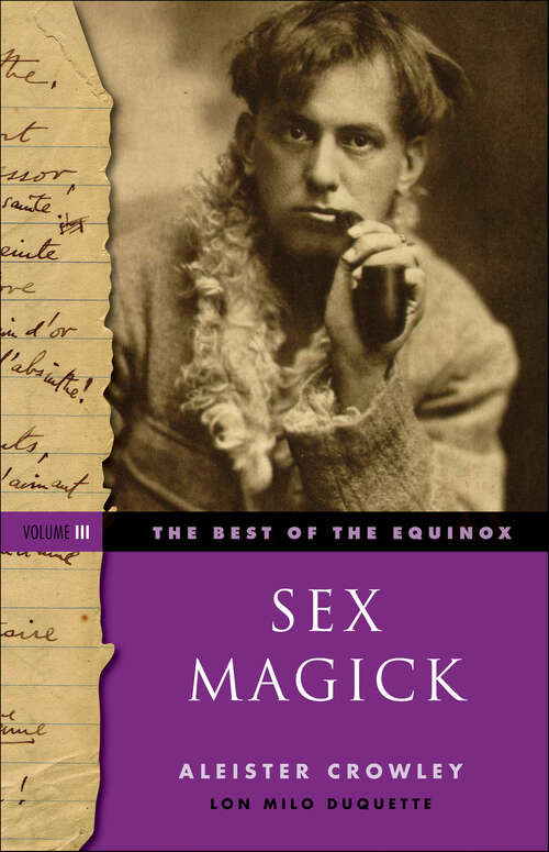 Book cover of The Best of the Equinox, Sex Magick, Volume III (The Best of the Equinox)