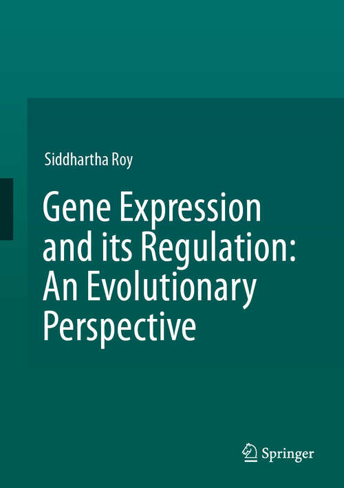 Book cover of Gene Expression and its Regulation: An Evolutionary Perspective