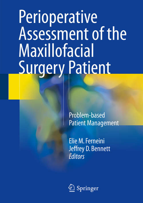 Cover image of Perioperative Assessment of the Maxillofacial Surgery Patient