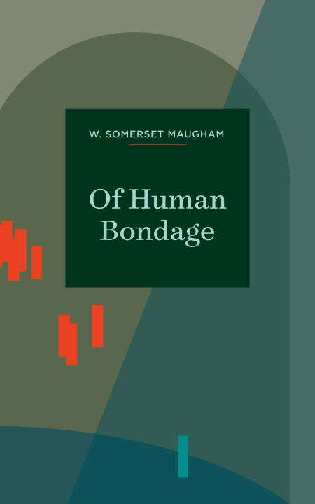 Book cover of Of Human Bondage