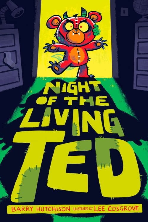 Book cover of Night of the Living Ted (Living Ted #1)