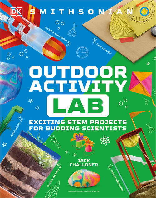 Book cover of Maker Lab: 25 Super Cool Projects (DK Activity Lab)