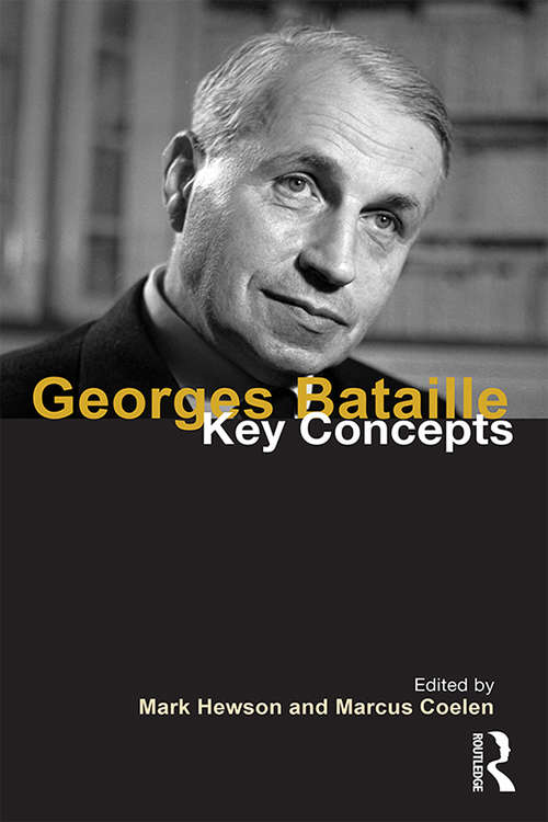Book cover of Georges Bataille: Key Concepts (Key Concepts)