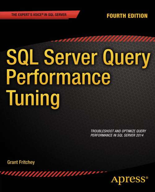 Book cover of SQL Server Query Performance Tuning
