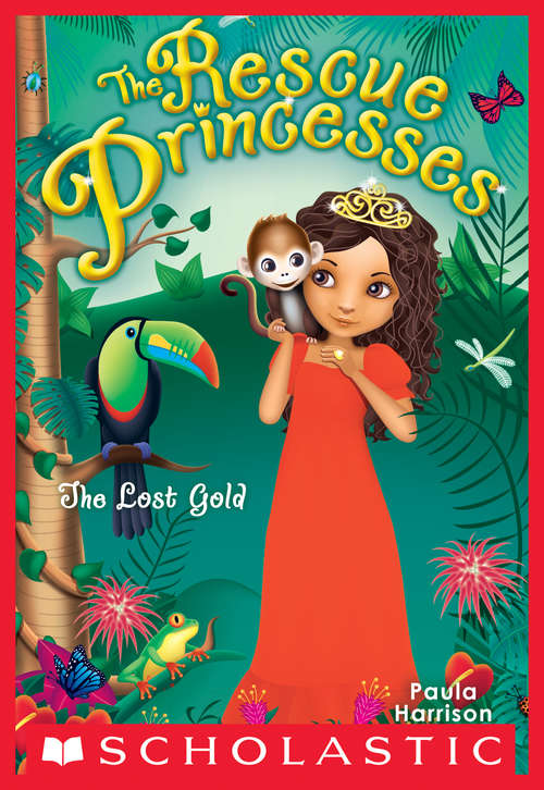 Book cover of Rescue Princesses #7: The Lost Gold