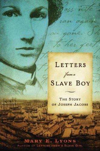 Book cover of Letters from a Slave Boy: The Story of Joseph Jacobs