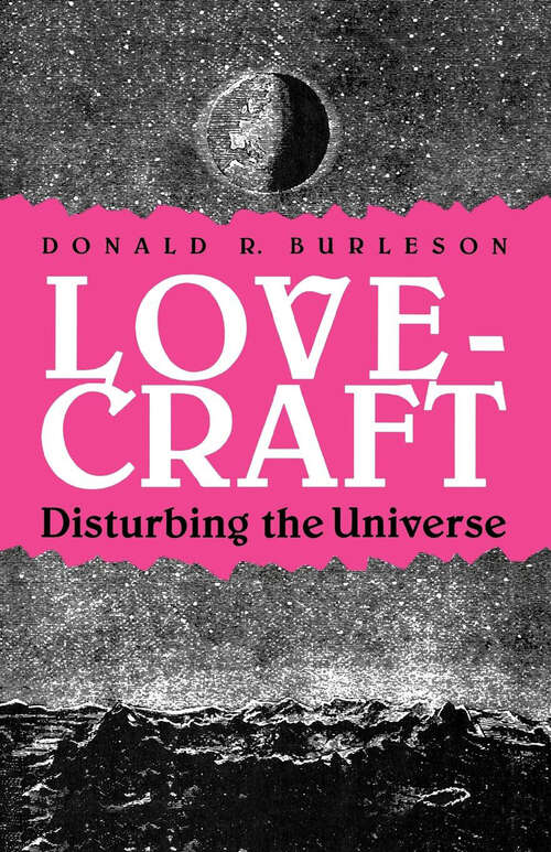 Book cover of Lovecraft: Disturbing the Universe