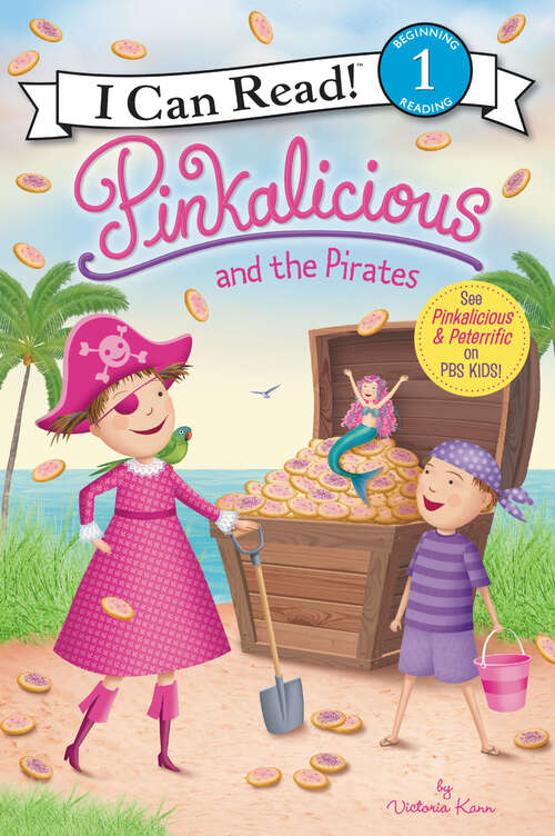 Book cover of Pinkalicious and the Pirates (I Can Read Level 1)