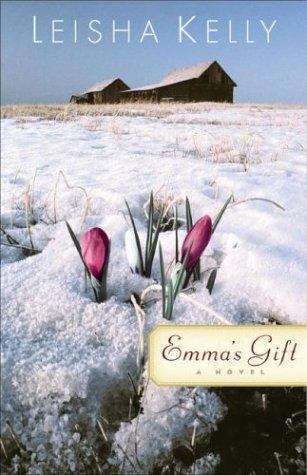 Book cover of Emma's Gift (Wortham Family #2)