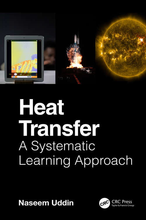 Book cover of Heat Transfer: A Systematic Learning Approach