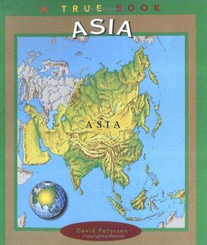 Book cover of Asia: A True Book